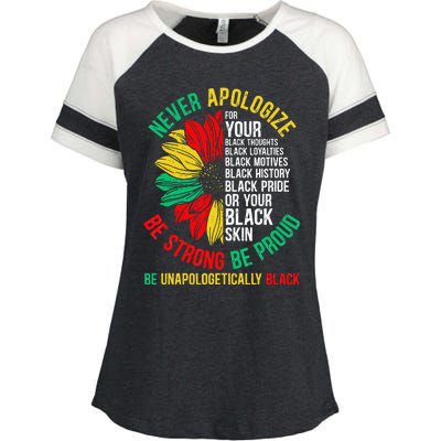 Never Apologize For Your Blackness Black History Juneteenth Enza Ladies Jersey Colorblock Tee