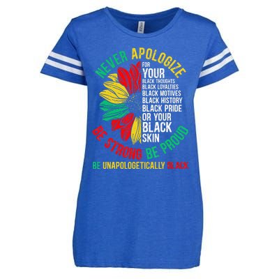 Never Apologize For Your Blackness Black History Juneteenth Enza Ladies Jersey Football T-Shirt