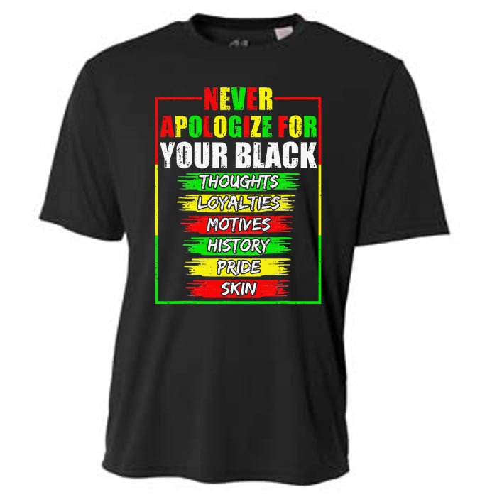 Never Apologize For Your Blackness Black History Juneteenth Cooling Performance Crew T-Shirt