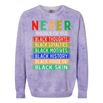 Never Apologize For Your Blackness - Black History Month Colorblast Crewneck Sweatshirt