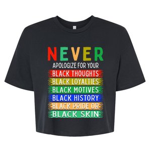 Never Apologize For Your Blackness - Black History Month Bella+Canvas Jersey Crop Tee