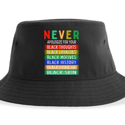 Never Apologize For Your Blackness - Black History Month Sustainable Bucket Hat