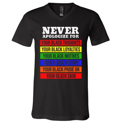 Never Apologize For Your Blackness Black History Month V-Neck T-Shirt