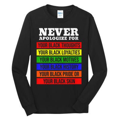 Never Apologize For Your Blackness Black History Month Tall Long Sleeve T-Shirt