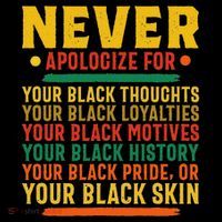 Never Apologize For Your Blackness Black History Month Drawstring Bag