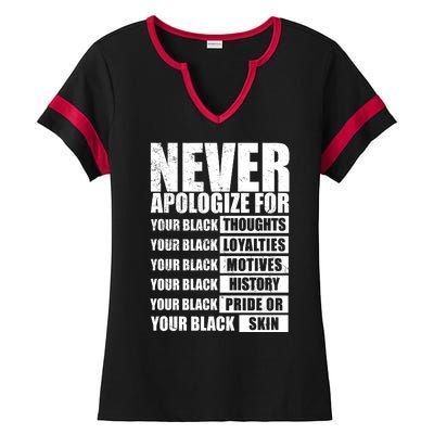 Never Apologize For Your Black Thoughts Black History Month Ladies Halftime Notch Neck Tee