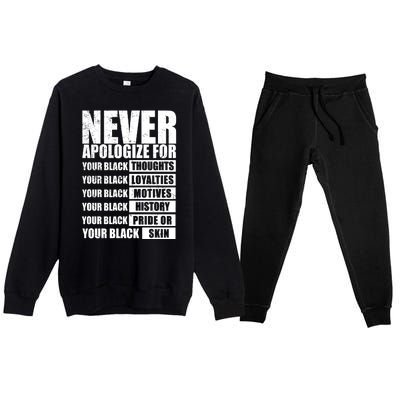 Never Apologize For Your Black Thoughts Black History Month Premium Crewneck Sweatsuit Set