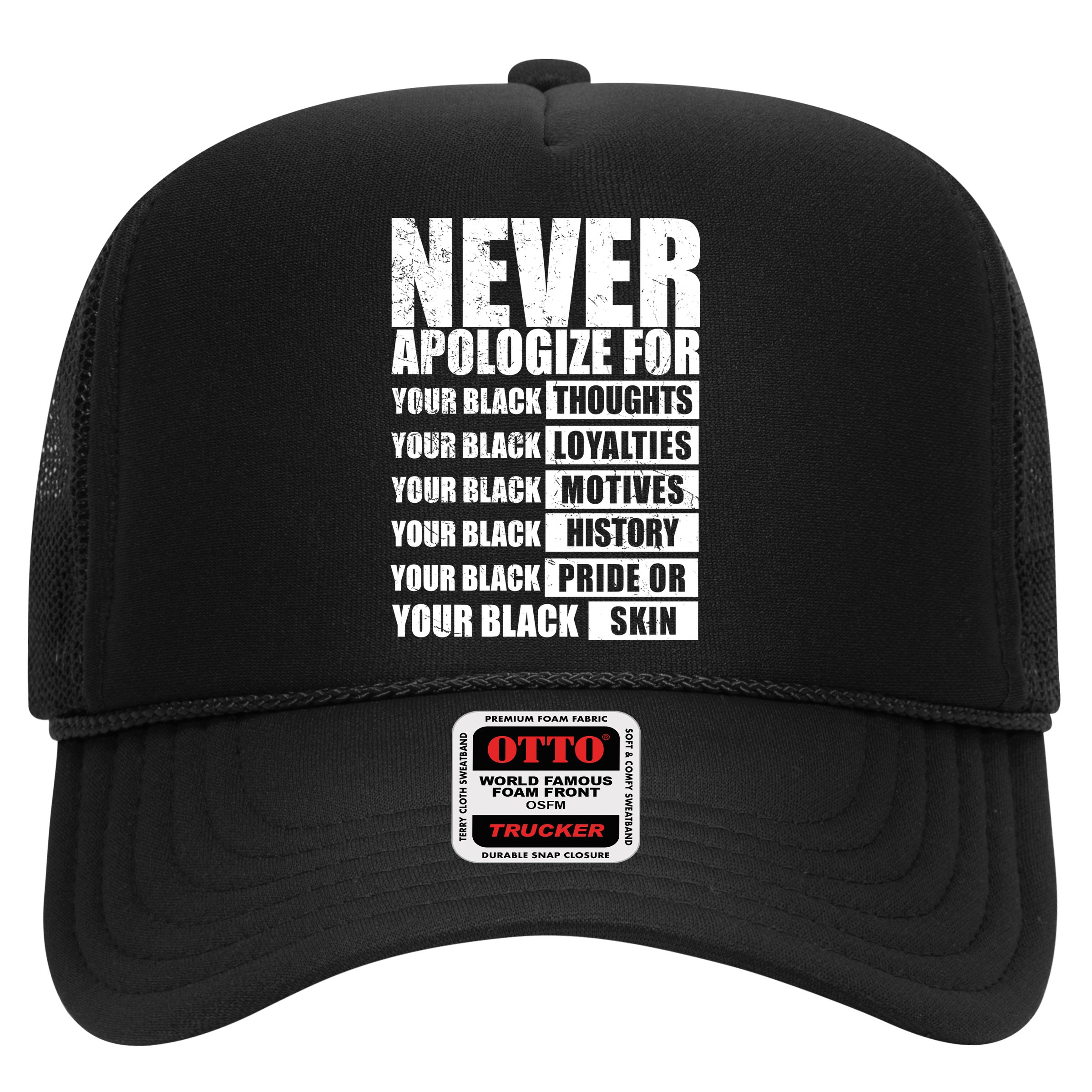 Never Apologize For Your Black Thoughts Black History Month Hat