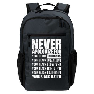 Never Apologize For Your Black Thoughts Black History Month Daily Commute Backpack