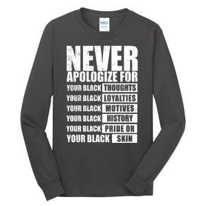 Never Apologize For Your Black Thoughts Black History Month Tall Long Sleeve T-Shirt