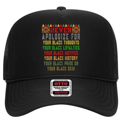 Never Apologize For Your Black History Month Pride African High Crown Mesh Back Trucker Hat