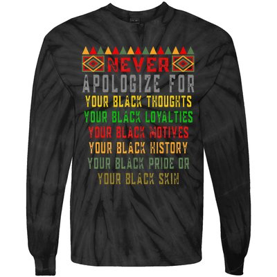 Never Apologize For Your Black History Month Pride African Tie-Dye Long Sleeve Shirt