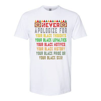 Never Apologize For Your Black History Month Pride African Softstyle CVC T-Shirt