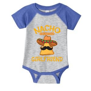 Nacho Average Friend Mexican Valentine's Day Couple Gift Infant Baby Jersey Bodysuit