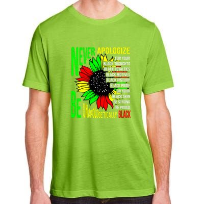 Never Apologize For Your Black Thoughts For Black History Month Adult ChromaSoft Performance T-Shirt