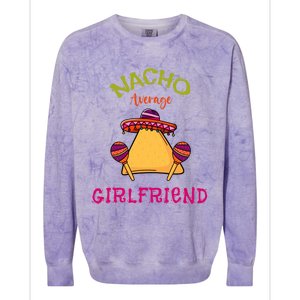 Nacho Average Friend Mexican Valentine's Day Couple Funny Gift Colorblast Crewneck Sweatshirt