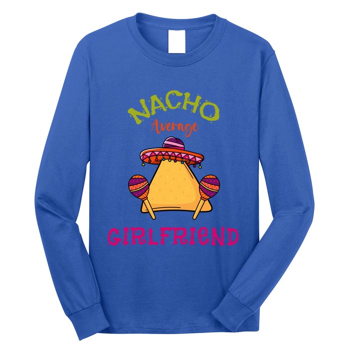 Nacho Average Friend Mexican Valentine's Day Couple Funny Gift Long Sleeve Shirt