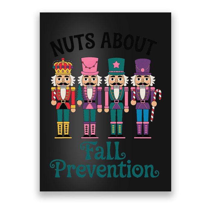Nuts About Fall Prevention Funny Nutcracker Ballet Xmas Poster