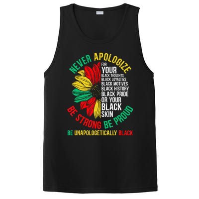 Never Apologize For Your Blackness Black History Juneteenth PosiCharge Competitor Tank