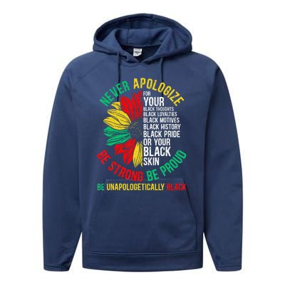 Never Apologize For Your Blackness Black History Juneteenth Performance Fleece Hoodie