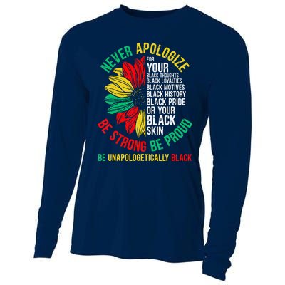 Never Apologize For Your Blackness Black History Juneteenth Cooling Performance Long Sleeve Crew