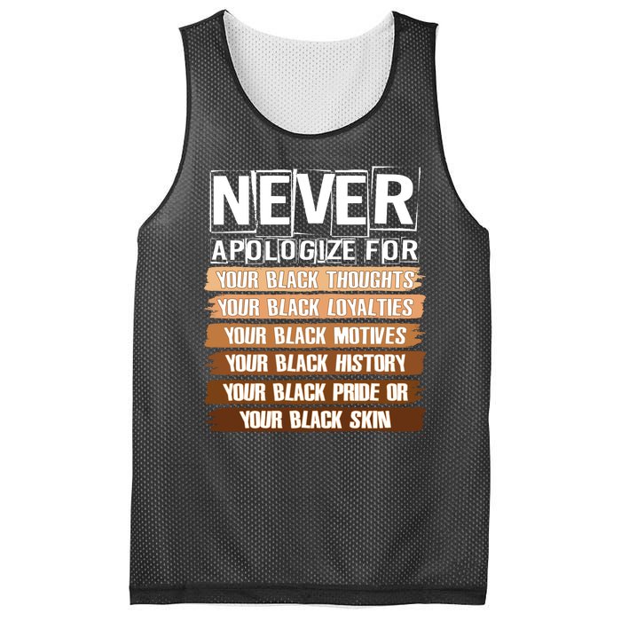 Never Apologize For Your Black History Mesh Reversible Basketball Jersey Tank