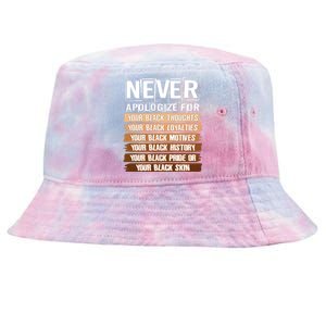 Never Apologize For Your Black History Tie-Dyed Bucket Hat