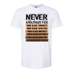 Never Apologize For Your Black History Softstyle CVC T-Shirt