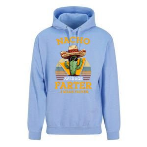 Nacho Average Farter I Mean Father Mexican Funny Dad Joke Unisex Surf Hoodie