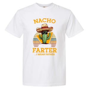 Nacho Average Farter I Mean Father Mexican Funny Dad Joke Garment-Dyed Heavyweight T-Shirt