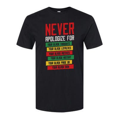 Never Apologize For Your Blackness, Black History Month Softstyle CVC T-Shirt