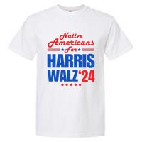 Native Americans For Harris Walz Kamala For President Garment-Dyed Heavyweight T-Shirt