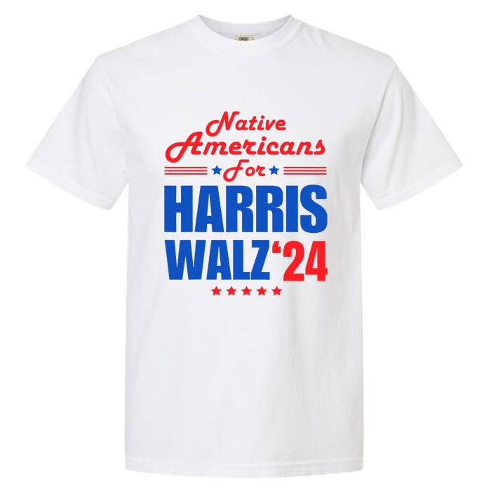 Native Americans For Harris Walz Kamala For President Garment-Dyed Heavyweight T-Shirt