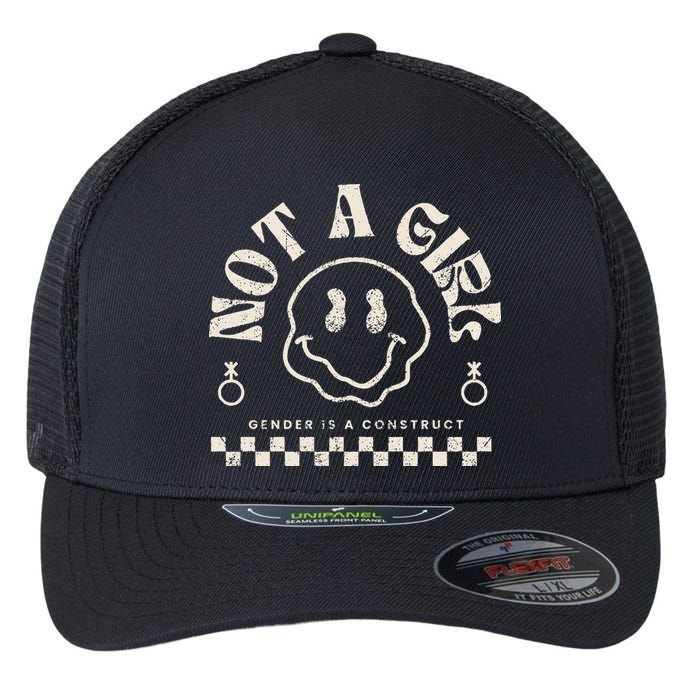 Not A Girl Non Binary  Gender Is A Construct Flexfit Unipanel Trucker Cap