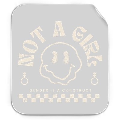 Not A Girl Non Binary  Gender Is A Construct Permanent Decal Sticker