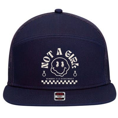 Not A Girl Non Binary  Gender Is A Construct 7 Panel Mesh Trucker Snapback Hat