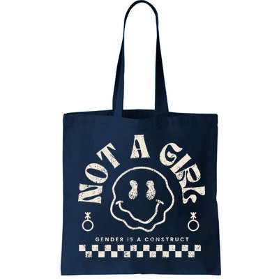 Not A Girl Non Binary  Gender Is A Construct Tote Bag