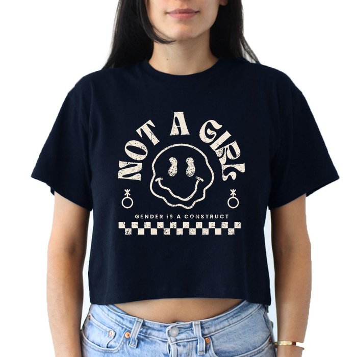 Not A Girl Non Binary  Gender Is A Construct Crop Top