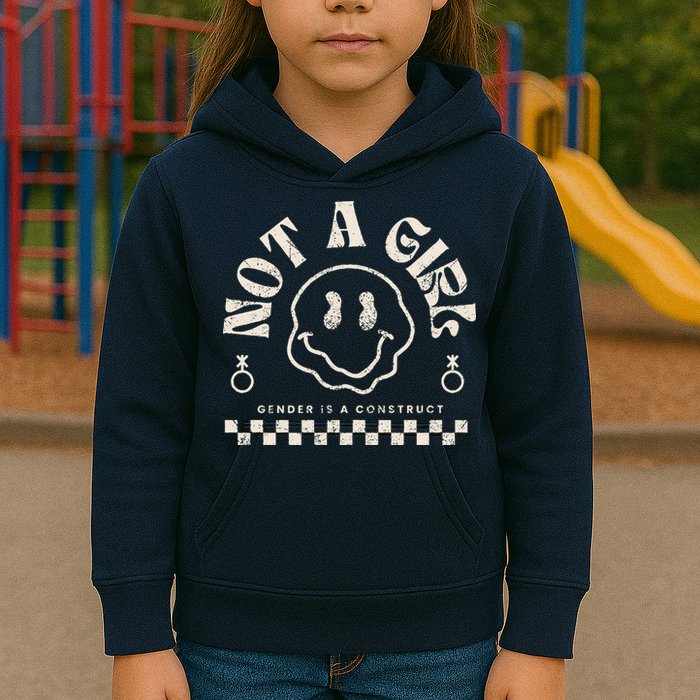 Not A Girl Non Binary  Gender Is A Construct Kids Hoodie