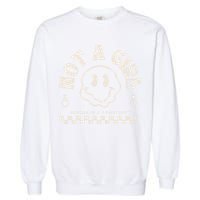 Not A Girl Non Binary  Gender Is A Construct Garment-Dyed Sweatshirt