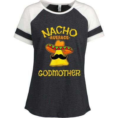 Nacho Average Godmother Mexican Cinco De Mayo Godmom Fiesta Enza Ladies Jersey Colorblock Tee