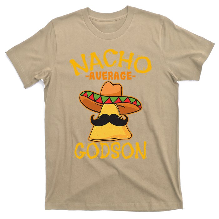 Nacho Average Godson Male Godchild Cinco De Mayo Party T-Shirt