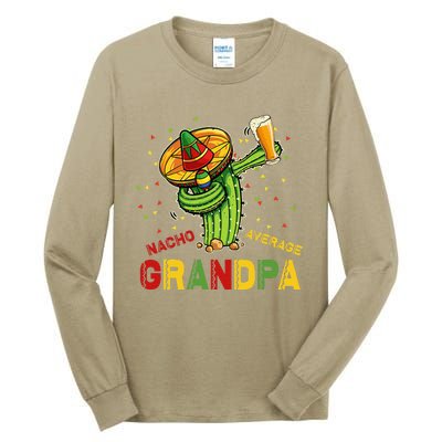 Nacho Average Grandpa Fiesta Cinco De Mayo Cactus Mariachi Tall Long Sleeve T-Shirt