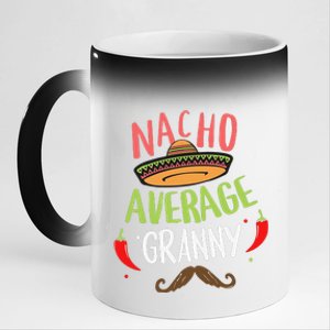 Nacho Average Granny Mexican Mustache Cinco De Mayo 11oz Black Color Changing Mug