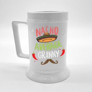 Nacho Average Granny Mexican Mustache Cinco De Mayo Beer Stein