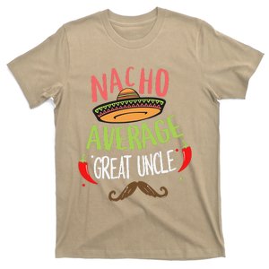 Nacho Average Great Uncle Mexican Mustache Cinco De Mayo T-Shirt