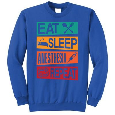 Nurse Anesthetisfunny Gift Eat Sleep Anesthesia Nurse Crna Gift Tall Sweatshirt