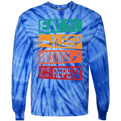 Nurse Anesthetisfunny Gift Eat Sleep Anesthesia Nurse Crna Gift Tie-Dye Long Sleeve Shirt