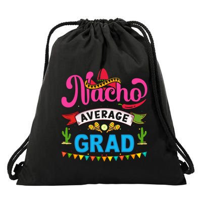 Nacho Average Grad Cinco De Mayo Drawstring Bag