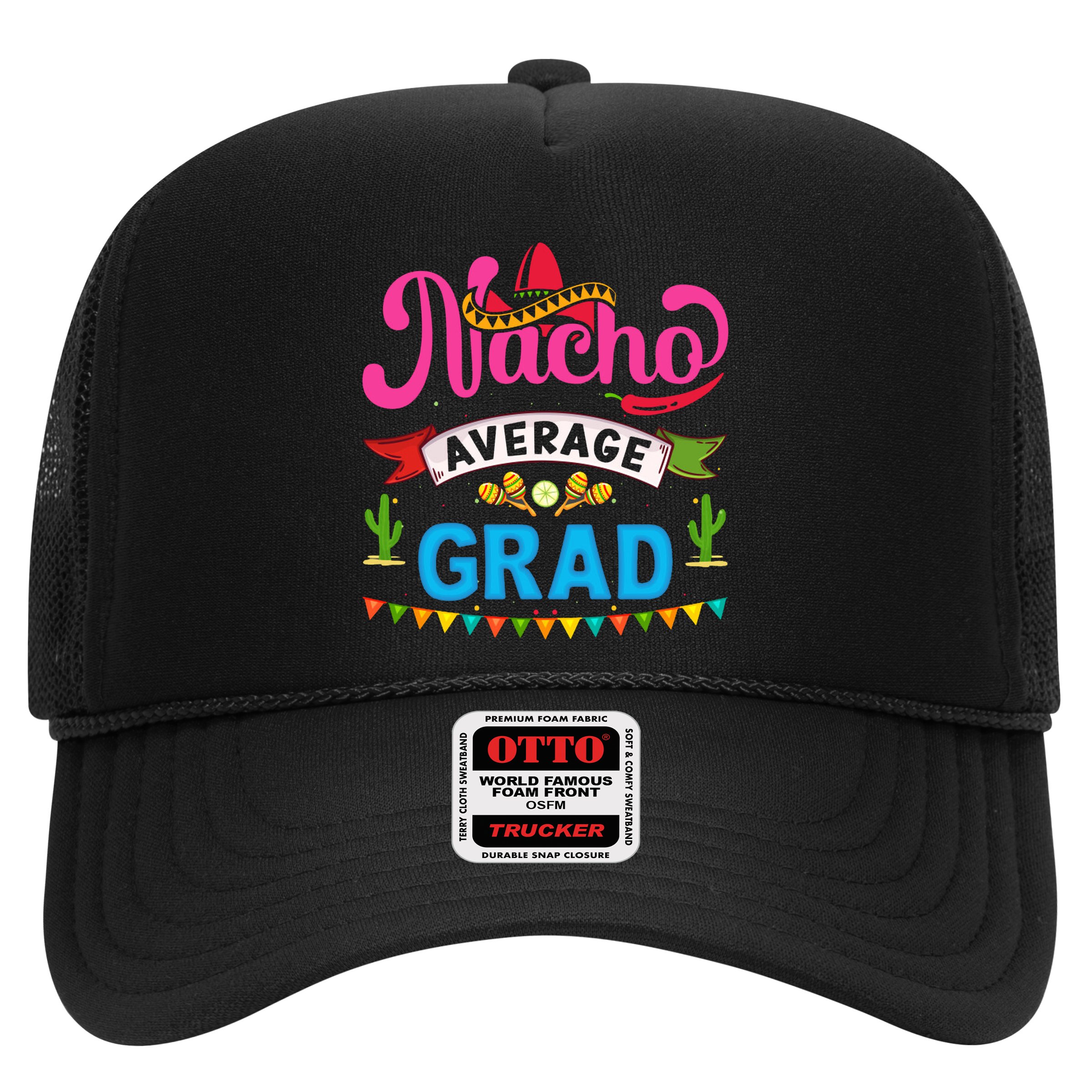 Nacho Average Grad Cinco De Mayo Hat